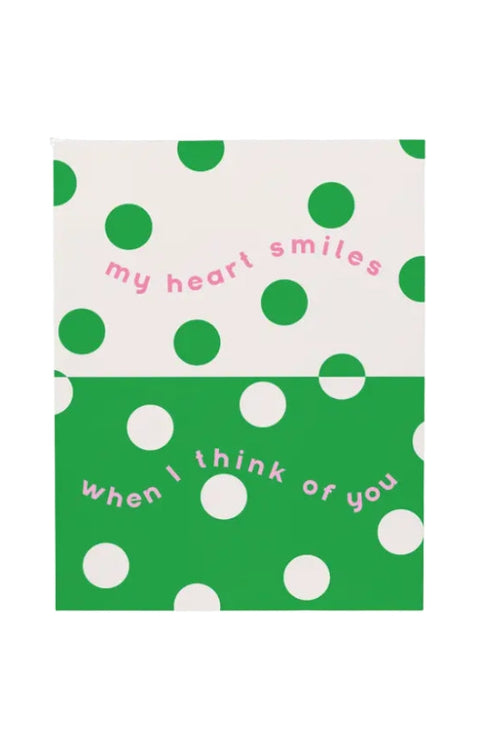 The Heart Smiles Greeting Card